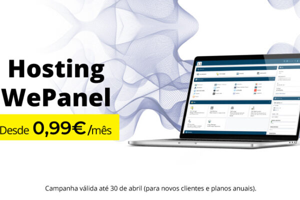 NEWS: Lance o seu site com Hosting wePanel desde 0,99€/mês – só até ao final do mês!