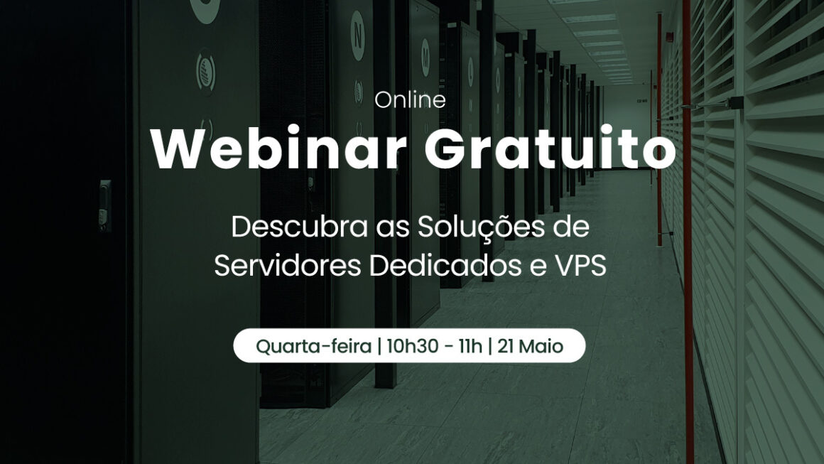 Webinar Gratuito Gratuito: Descubra as Soluções de Servidores Dedicados e VPS