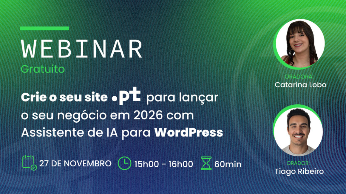 Webinar Grátis: Crie o seu site .pt para lançar o negócio em 2026 com Assistente de IA para WordPress